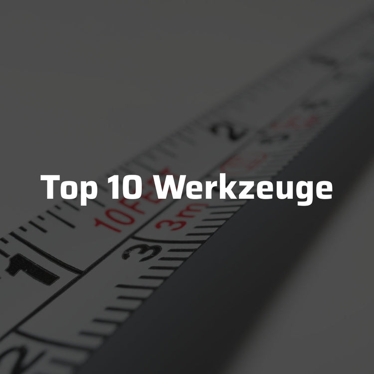 Top 10 Werkzeuge, die in keinem Bauwagen fehlen dürfen (inkl. Geheimtipps vom Profi) - Benito Markt