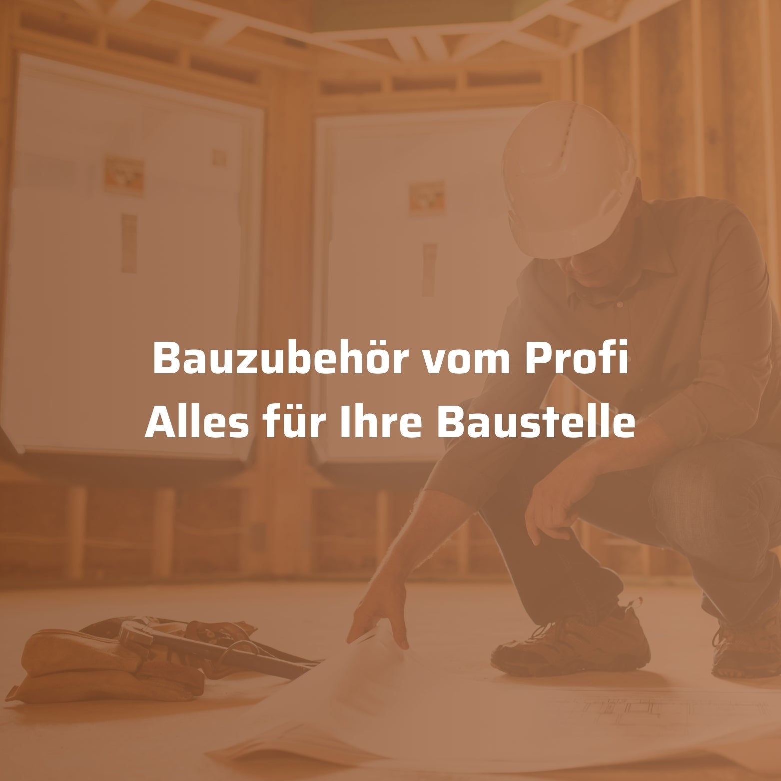 Bauzubehör, Baustelle 
